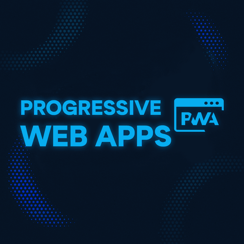 Progressive Web Apps