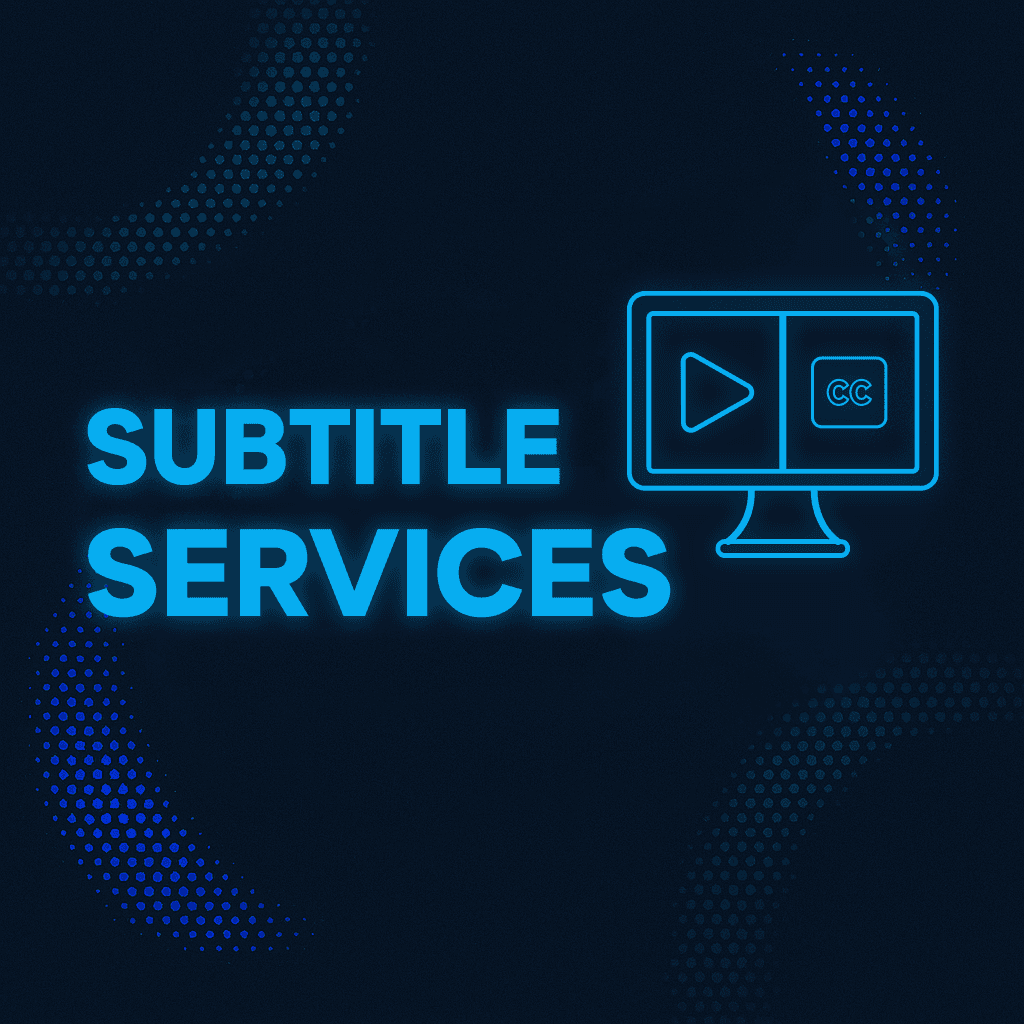 Subtitle Services