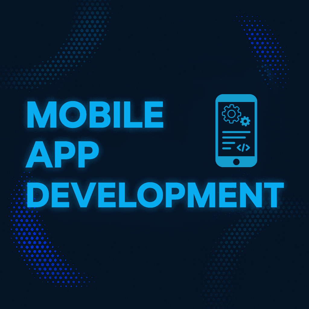 Mobile App Development